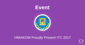 HIMAKOM UNPAK Proudly Present ITC 2017