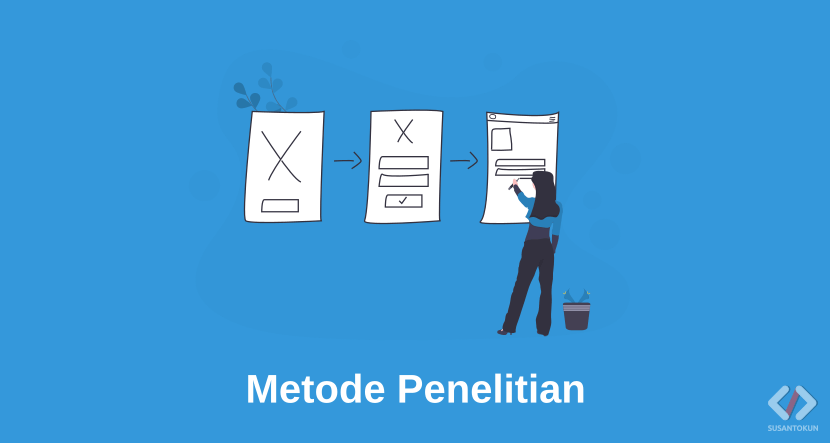 Pengertian, Pendekatan dan Jenis Metode Penelitian