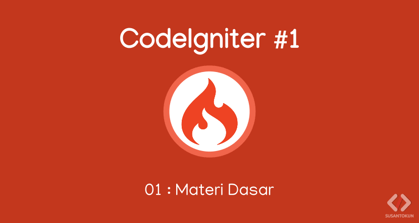 Materi Dasar Menggunakan CodeIgniter