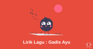Lirik Lagu Paskibra Gadis Ayu