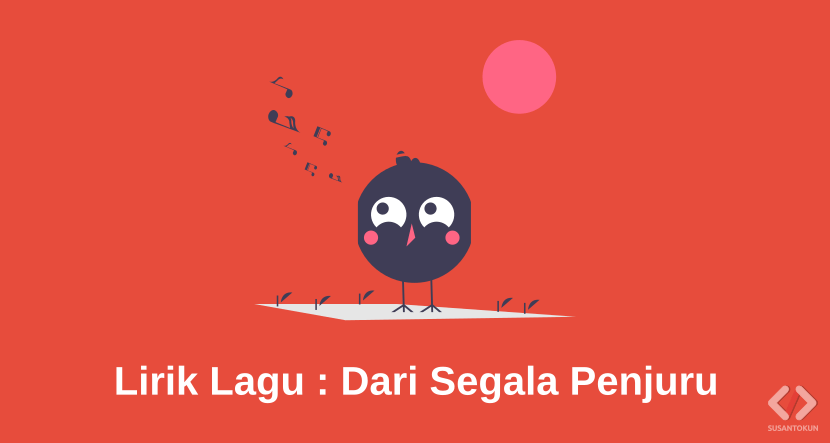 Lirik Lagu Paskibra Dari Segala Penjuru