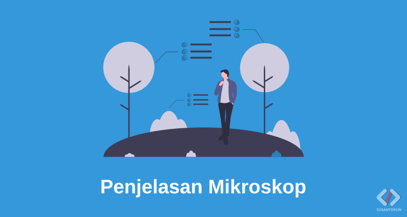 Fungsi, Penggunaan dan Perawatan Mikroskop