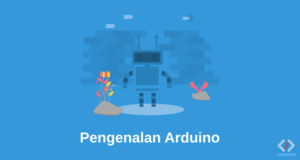 Pengenalan Arduino Lengkap