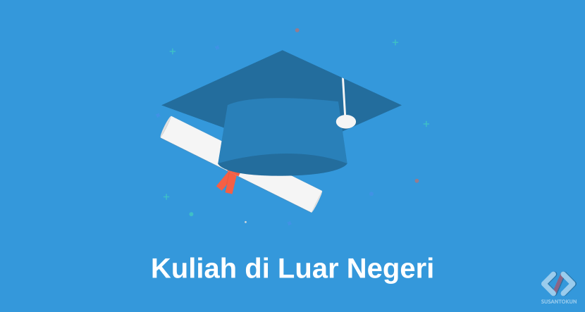 Rekomendasi Kuliah di Luar Negeri