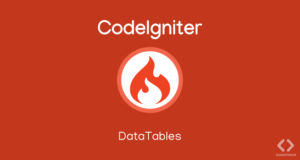 Cara Menggunakan DataTables di CodeIgniter